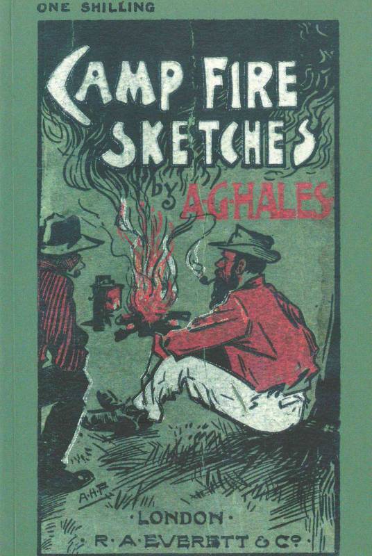 Camp Fire Sketches by A.G. Hales